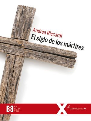 cover image of El siglo de los mártires